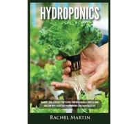 Rachel Martin Martin Rachel Hydroponics (Tascabile)