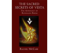 Rachel McCabe The Sacred Secrets of Vesta (Tascabile)