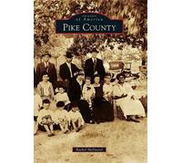 Rachel Mcdaniel Pike County (Tascabile) Images of America