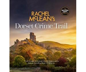 Rachel McLean Dorset Crime Trial (Copertina rigida)