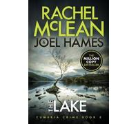 Rachel McLean Joel Hames The Lake (Tascabile) Cumbria Crime