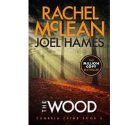 Rachel McLean Joel Hames The Wood (Tascabile) Cumbria Crime