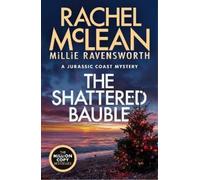 Rachel McLean Mille Ravensworth The Shattered Bauble (Tascabile)