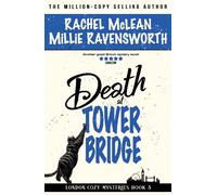 Rachel McLean Millie Ravensworth Death at Tower Bridge (Tascabile)