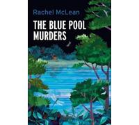 Rachel McLean The Blue Pool Murders (Copertina rigida) Dorset Crime