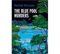 Rachel McLean The Blue Pool Murders (Copertina rigida) Dorset Crime