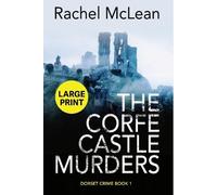 Rachel McLean The Corfe Castle Murders (Large Print) (Tascabile) Dorset Crime