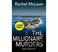 Rachel McLean The Millionaire Murders (Large Print) (Tascabile) Dorset Crime