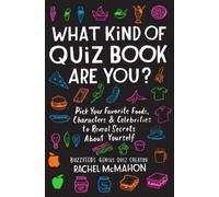 Rachel McMahon What Kind of Quiz Book Are You? (Tascabile)