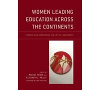 Rachel McNae Women Leading Education Across the Continents (Copertina rigida)