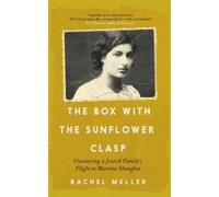 Rachel Meller The Box with the Sunflower Clasp (Tascabile)