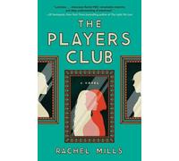 Rachel Mills The Players Club (Copertina rigida)