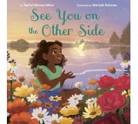 Rachel Montez Minor Mariyah Rahman See You on the Other Side (Copertina rigida)