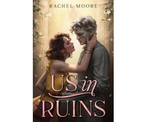 Rachel Moore Us in Ruins (Copertina rigida)