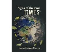 Rachel Morris Signs of the end times (Tascabile)