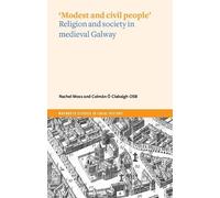 Rachel Moss Colman O Clabaigh Modest and Civil People (Tascabile)