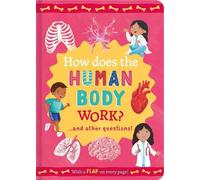 Rachel Moss How Does the Human Body Work? (Copertina rigida)