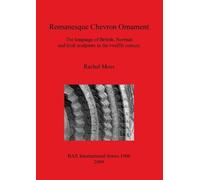 Rachel Moss Romanesque Chevron Ornament (Tascabile)