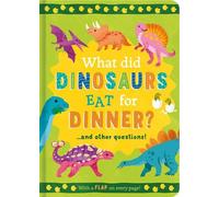 Rachel Moss What Did Dinosaurs Eat for Dinner? (Copertina rigida)