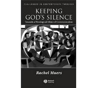 Rachel Muers Keeping God's Silence (Tascabile)