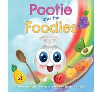 Rachel Nadel Pootie and the Foodies (Copertina rigida)