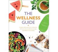 Rachel Newcombe Claudia Martin The Wellness Guide (Tascabile)