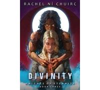 Rachel Ní Chuirc Divinity (Tascabile) Knights of Eternity
