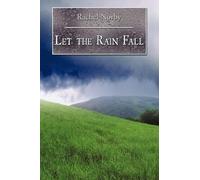 Rachel Norby Let the Rain Fall (Tascabile)