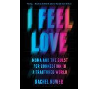 Rachel Nuwer I Feel Love (Copertina rigida)
