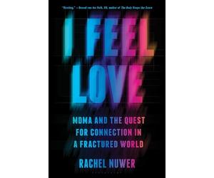 Rachel Nuwer I Feel Love (Copertina rigida)