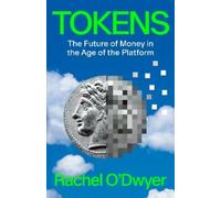 Rachel O'Dwyer Tokens (Copertina rigida)