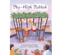 Rachel Orenstein Packer Sky High Sukkah (Copertina rigida)