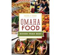 Rachel P. Grace Omaha Food (Tascabile) American Palate