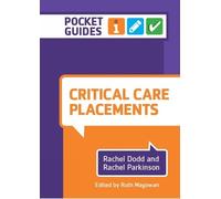Rachel Parkinson Ruth Magowan Rachel Dod Critical Care Placement (Anello, filo)