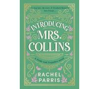 Rachel Parris Introducing Mrs. Collins (Tascabile)