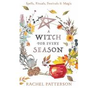 Rachel Patterson A Witch for Every Season (Tascabile)