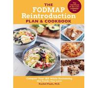 Rachel Pauls The FODMAP Reintroduction Plan and Cookbook (Tascabile)