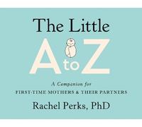 Rachel Perks The Little A to Z (Tascabile)