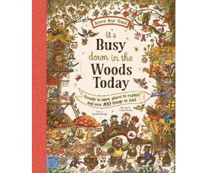 Rachel Piercey Brown Bear Wood: It’s Busy Down in the Woods T (Copertina rigida)