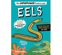 Rachel Poliquin Nicholas John Frith Eels (Copertina rigida)