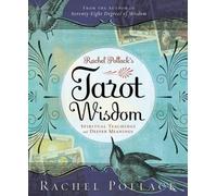 Rachel Pollack Rachel Pollack's Tarot Wisdom (Tascabile)