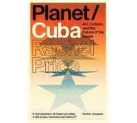 Rachel Price Planet/Cuba (Tascabile)
