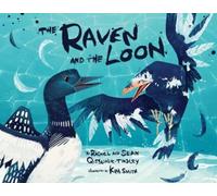 Rachel Qitsualik-Tinsley Sean Qitsua The Raven and the Lo (Mixed Media Product)