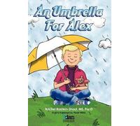 Rachel Rashkin-Shoot An Umbrella for Alex (Tascabile)