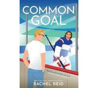 Rachel Reid Common Goal (Tascabile) Game Changers: Heated Rivalry Book Series