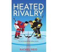Rachel Reid Heated Rivalry (Tascabile) Game Changers: Heated Rivalry Book Series
