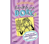 Rachel Renée Ru Érase una vez una princesa algo desafortunada / Dork (Tascabile)