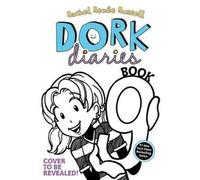 Rachel Renée Russell Dork Diaries 9 (Copertina rigida)