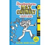 Rachel Renee Russell The Misadventures of Max Crumbly 1 (Copertina rigida)