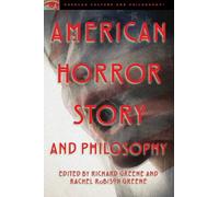 Rachel Robison-Greene American Horror Story and Philosophy (Tascabile)